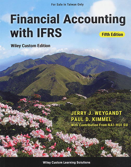 Financial Accounting with IFRS Wiley Custom Editio